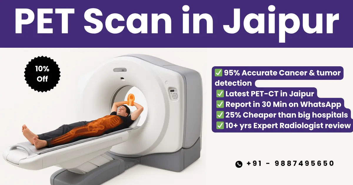 Whole Body PET Scan in Jaipur