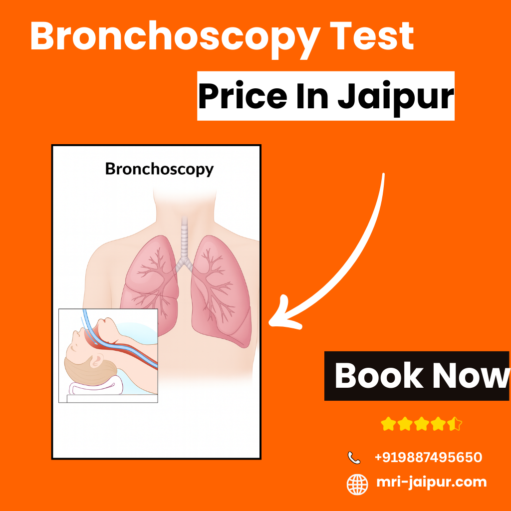 Bronchoscopy Test Price In Jaipur